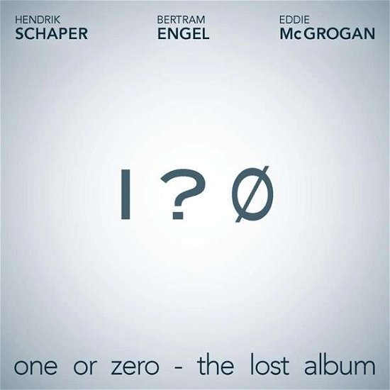 One Or Zero - Schaper, Engel & Mcgrogan - Musikk - SIREENA - 4260182981276 - 16. januar 2014