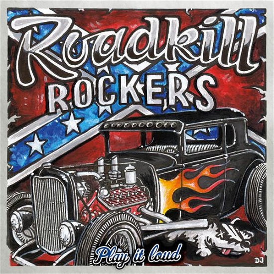 Cover for Roadkill Rockers · Play It Loud (CD) (2022)