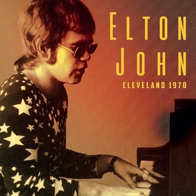 Cover for Elton John · Cleveland 1970 (CD) [Japan Import edition] (2022)