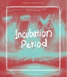 Cover for Tm Network · Tm Network Concert -incubation Period- (MBD) [Japan Import edition] (2012)