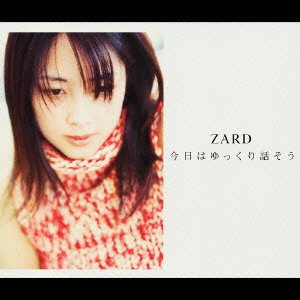 Cover for Zard · Kyoha Yukkuri Hanasou (CD) [Japan Import edition] (2004)