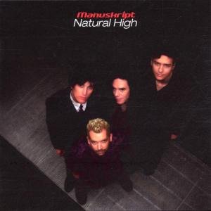 Cover for Manuskript · Natural High (CD) (2020)