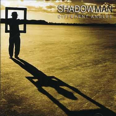 Cover for Shadowman · Different Angles (CD) (2006)