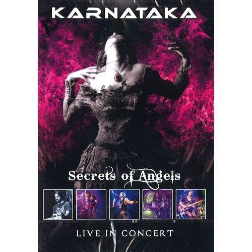 Karnataka: Secrets of Angels - Live in Concert - Karnataka - Elokuva - Immrama Records - 5056083200276 - perjantai 4. toukokuuta 2018