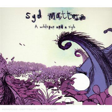 Cover for Syd Matters · Whisper And A Sigh (CD) (2017)