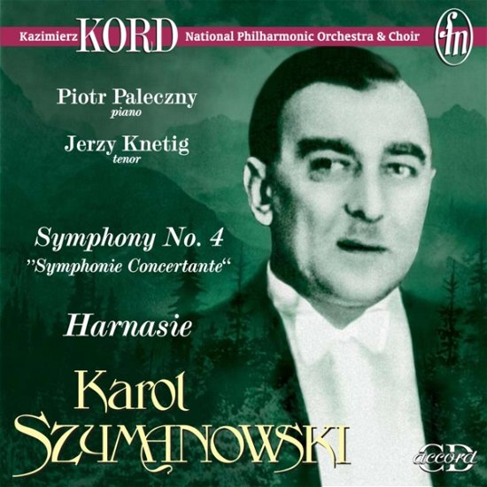 Cover for Kord / Wojnarowski / National Orch · 4th Symphony, Harnasie (CD) (2011)