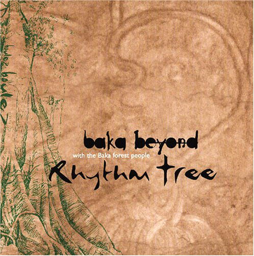 Rhythm Tree - Baka Beyond - Music - MARCH HARE - 6764998017276 - March 22, 2005