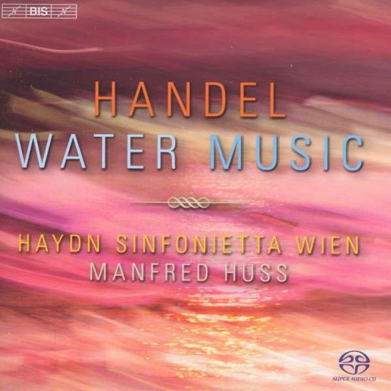 Handel: Water Music - Christiane Karg - Musik - PLG UK CLASSICS - 7318599920276 - 1. August 2013