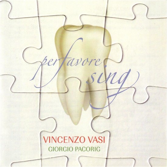 Cover for Vasi Vincenzo · Vasi Vincenzo - Per Favore Sing (CD) (2011)