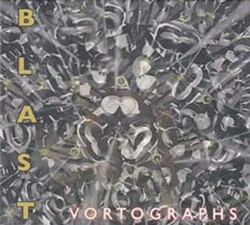 Cover for Blast · Vortographs (CD) (2021)