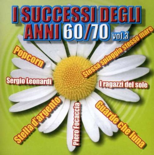 Cover for I Successi Degli Anni 60 · I Successi Degli Anni 60-70 3 / Various (CD) (2000)