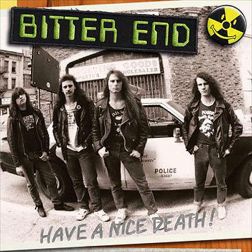 Cover for Bitter End · Have a Nice Death! (CD) (2011)