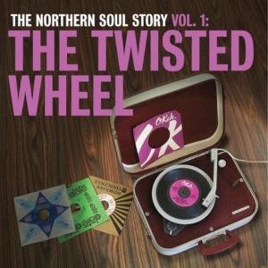Cover for Northern Soul Story 1: Twisted Wheel / Various (LP) (2010)