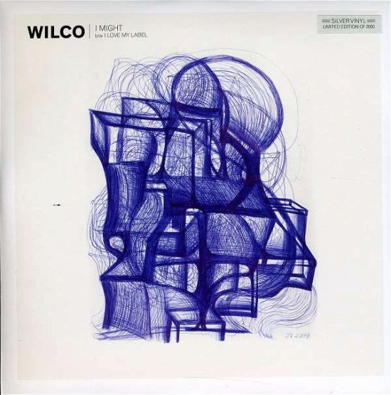 Cover for Wilco · I Might/i Love MY LABEL (7&quot;) [Limited edition] (2011)