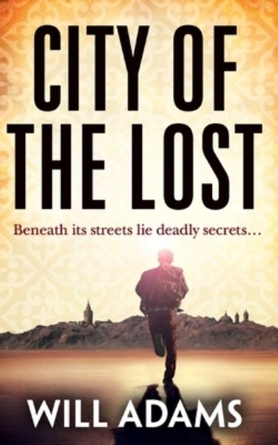 Cover for Will Adams · City of the Lost (Paperback Book) (2014)