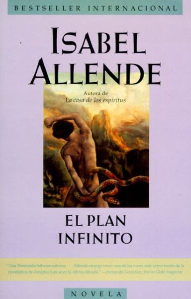El Plan Infinito / The Infinite Plan - Isabel Allende - Bøger - Harpercollins Espanol - 9780060951276 - 1. april 1995