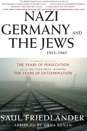Cover for Saul Friedlander · Nazi Germany and the Jews, 1933-1945: Abridged Edition (Taschenbuch) [1 Original edition] (2009)