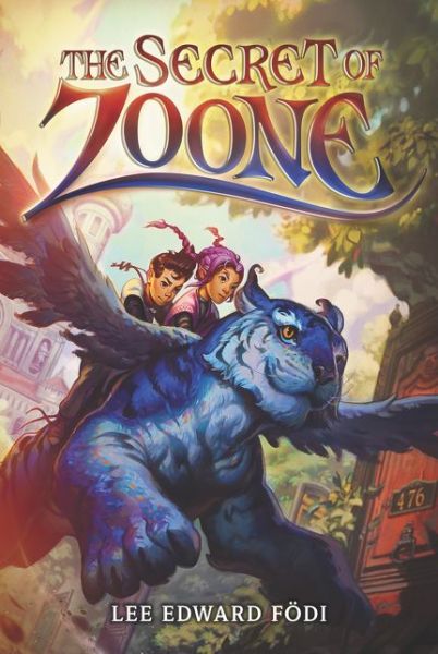 Cover for Lee Edward Fodi · The Secret of Zoone - Zoone (Paperback Book) (2020)