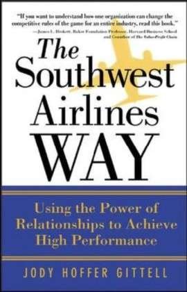 Cover for Jody Hoffer Gittell · The Southwest Airlines Way (Taschenbuch) [McGraw-Hill Pbk edition] (2005)