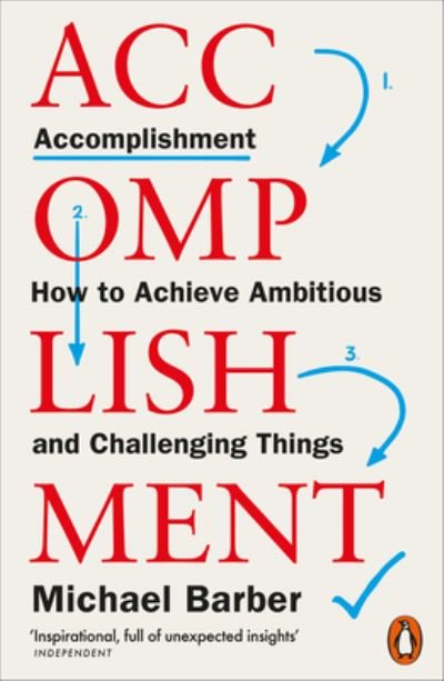 Cover for Michael Barber · Accomplishment: How to Achieve Ambitious and Challenging Things (Pocketbok) (2023)
