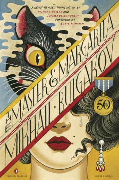 Cover for Bulgakov Mikhail · The Master and Margarita (Hardcover Book) [50th Anniversary Edition, Penguin Classics Deluxe edition] (2016)