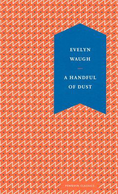 Cover for Evelyn Waugh · A Handful of Dust (Inbunden Bok) (2022)