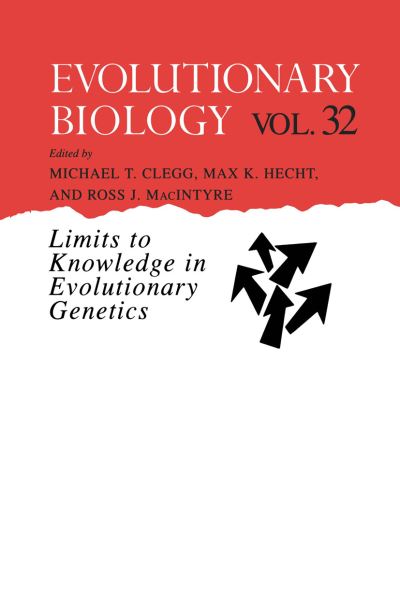 Cover for Ross J Macintyre · Evolutionary Biology: Limits to Knowledge in Evolutionary Genetics - Evolutionary Biology (Hardcover Book) [2000 edition] (2000)