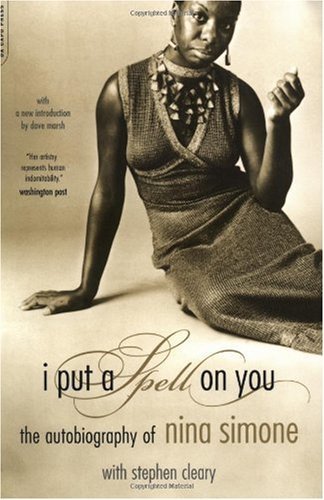 Cover for Nina Simone · I Put A Spell On You: The Autobiography Of Nina Simone (Paperback Bog) [New edition] (2003)