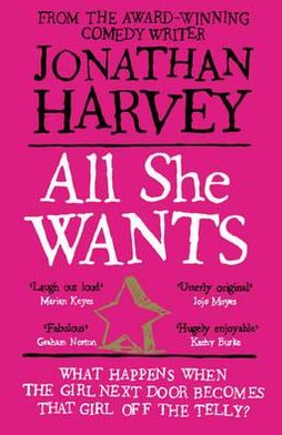 Cover for Jonathan Harvey · All She Wants (Paperback Book) [Main Market Ed. edition] (2012)