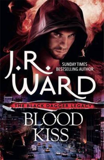 Blood Kiss - Black Dagger Legacy - J. R. Ward - Boeken - Little, Brown Book Group - 9780349409276 - 2 juni 2016