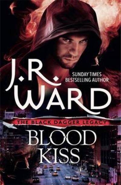 Cover for J. R. Ward · Blood Kiss - Black Dagger Legacy (Paperback Book) (2016)