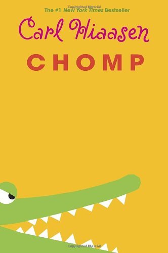 Chomp - Carl Hiaasen - Bücher - Random House Children's Books - 9780375868276 - 12. März 2013