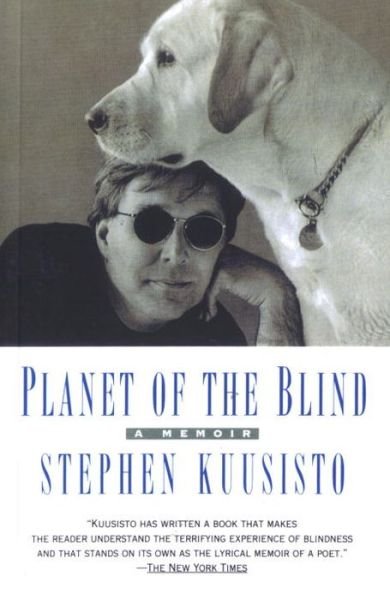 Cover for Stephen Kuusisto · Planet of the Blind (Paperback Bog) (1998)