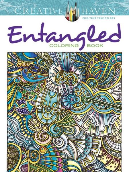 Cover for Angela Porter · Creative Haven Entangled Coloring Book - Creative Haven (Paperback Book) (2015)