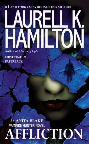 Cover for Laurell K. Hamilton · Affliction (Anita Blake, Vampire Hunter) (Pocketbok) [Reprint edition] (2014)
