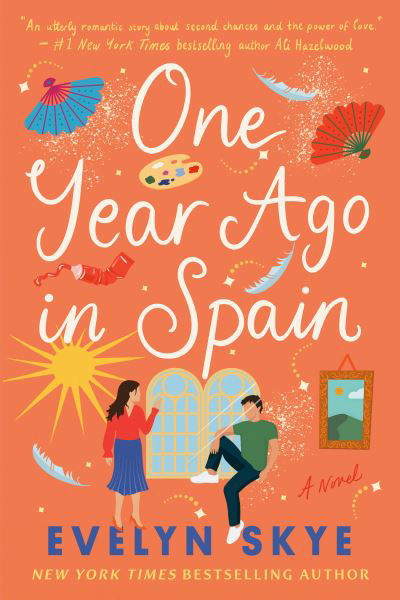 Cover for Evelyn Skye · One Year Ago in Spain (Book) (2024)