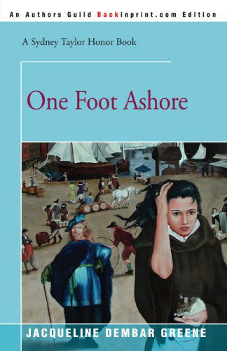 Cover for Jacqueline Dembar Greene · One Foot Ashore (Paperback Book) (2006)