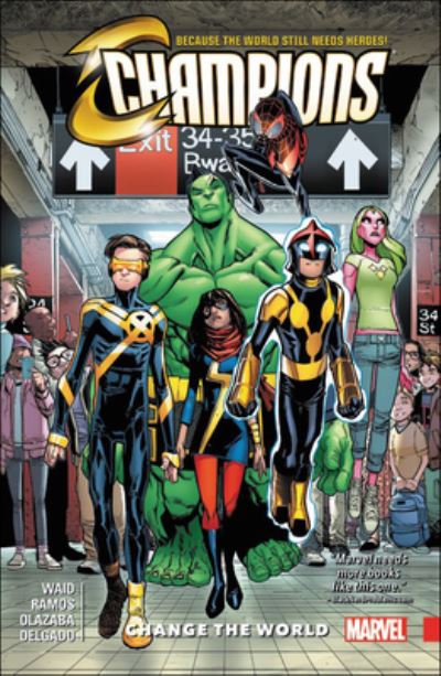 Champions, Volume 1: Change the World - Mark Waid - Książki - Turtleback Books - 9780606403276 - 16 maja 2017