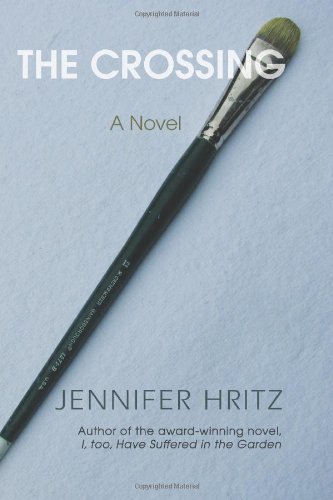 Jennifer Hritz · The Crossing (Paperback Book) (2013)