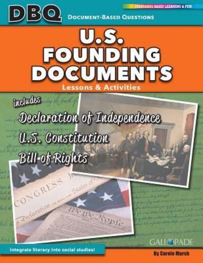 U.S. Founding Documents - Carole Marsh - Książki - Gallopade International - 9780635126276 - 25 października 2018