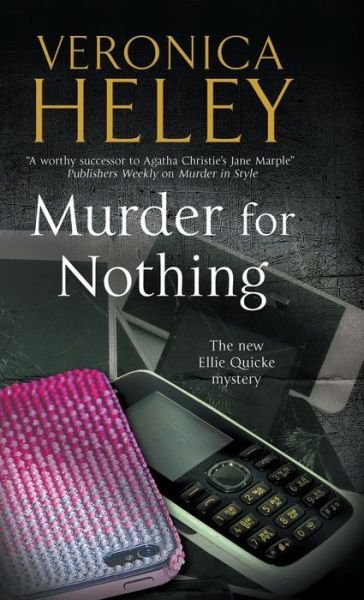 Cover for Veronica Heley · Murder for Nothing - An Ellie Quicke Mystery (Innbunden bok) [Main edition] (2017)