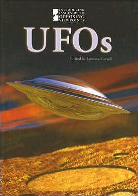 Cover for Jamuna Carroll · Ufos (Introducing Issues with Opposing Viewpoints) (Hardcover Book) (2006)