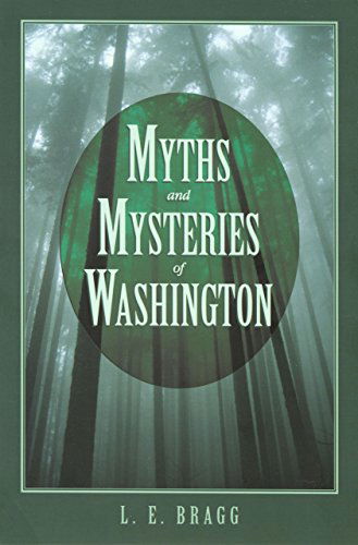 Cover for Lynn Bragg · Myths and Mysteries of Washington - Myths and Mysteries Series (Paperback Book) [Revised edition] (2005)