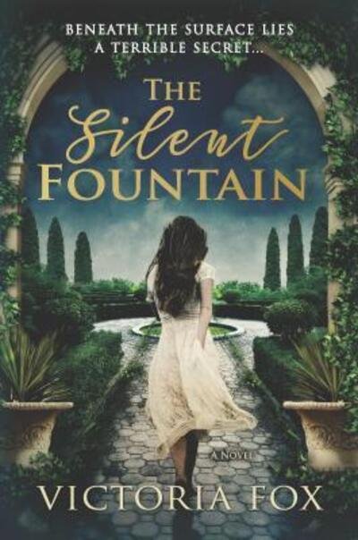 Cover for Victoria Fox · Silent Fountain (Buch) (2017)