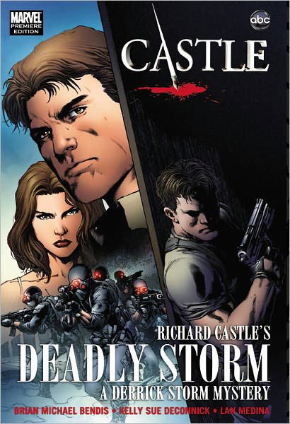 Cover for Brian Michael Bendis · Castle: Richard Castle's Deadly Storm (Hardcover Book) (2011)