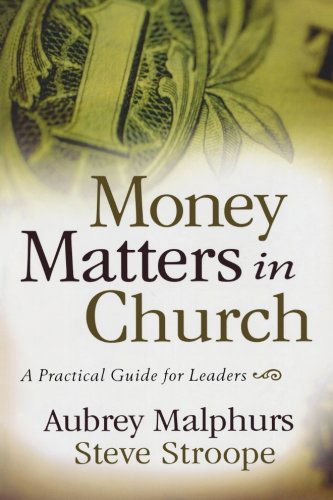 Cover for Aubrey Malphurs · Money Matters in Church – A Practical Guide for Leaders (Paperback Book) (2007)