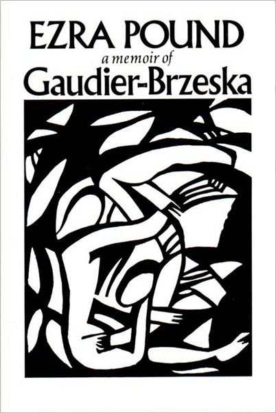 Cover for Ezra Pound · Gaudier-Brzeska: A Memoir (Paperback Bog) [New edition] (1974)