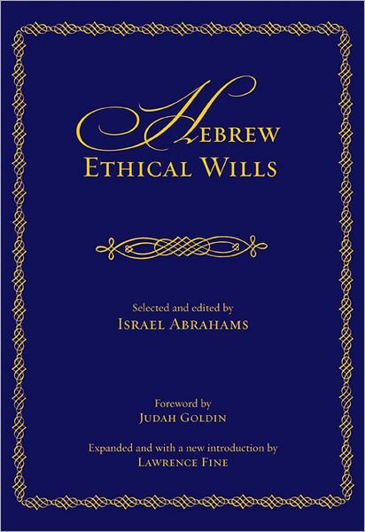 Cover for Israel Abrahams · Hebrew Ethical Wills (Gebundenes Buch) [Expanded edition] (2006)
