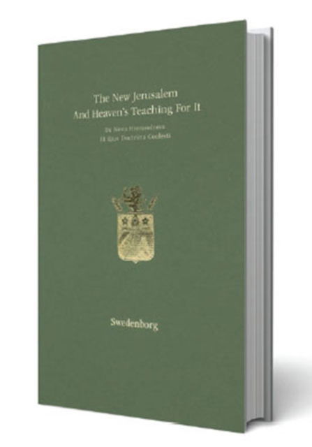 Cover for Emanuel Swedenborg · The New Jerusalem and Heaven's Teaching for It: De Nova Hierosolyma et ejus Doctrina Coelesti (Gebundenes Buch) (2023)