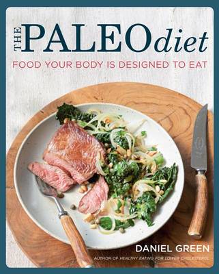 Cover for Daniel Green · The Paleo Diet: Food your body is designed to eat (Paperback Book) (2014)